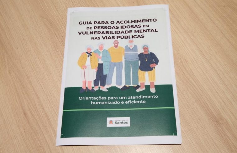 Santos lança guia para acolhimento de idosos em vulnerabilidade mental